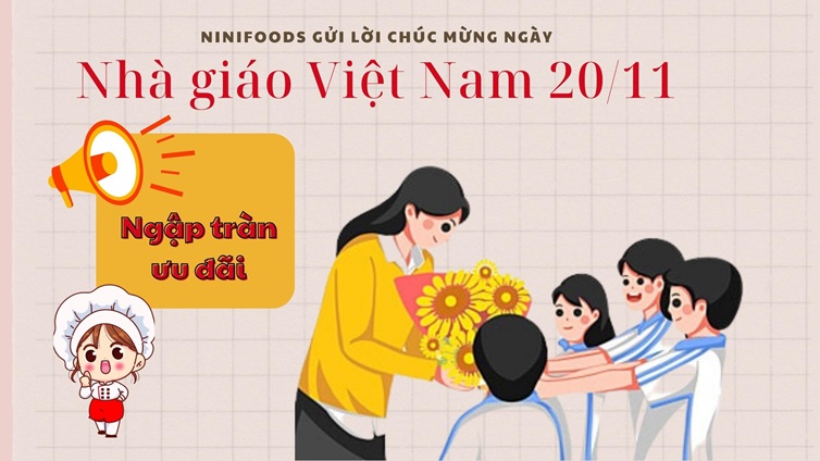 NiniFoods - Mừng ngày Nhà Giáo Việt Nam 20/11